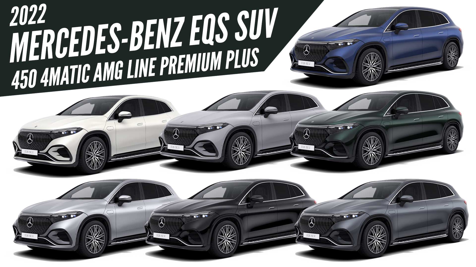 2022 Mercedes Benz EQS SUV 450 4MATIC AMG Line Premium Plus All Colors